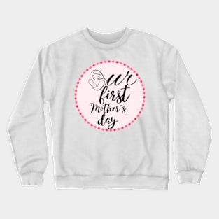 Mother's day Crewneck Sweatshirt